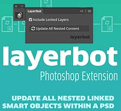 极品PS拓展面板－更新智能连接对象：Layerbot - Photoshop CC Extension